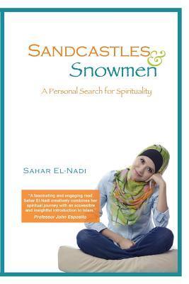 Book cover of Sandcastles And Snowmen by Sahar El-Nadi