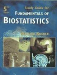 Book cover of Study Guide For Fundamentals Of Biostatistics by Bernard Rosner