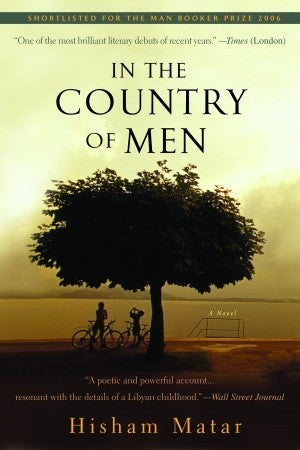Book cover of In The Country Of Men by Hisham Matar