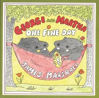 Book cover of George And Martha One Fine Day by James  Marshall