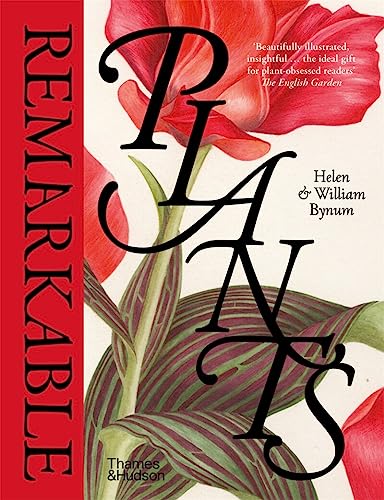 Book cover of Remarkable Plants (New Edition) /Anglais by BYNUM HELEN/BYNUM WI