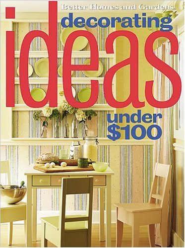 Book cover of Decorating Ideas Under $100 by Vicki L. Ingham