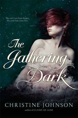 Book cover of The Gathering Dark by Christine   Johnson