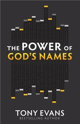 Book cover of The Power Of God's Names by Tony Evans