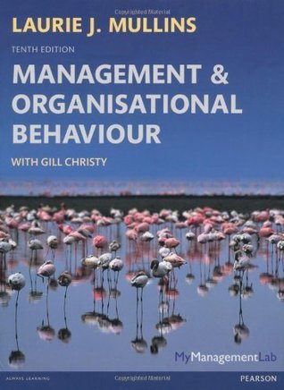 Book cover of Management & Organisation Behaviour by Laurie J. Mullins