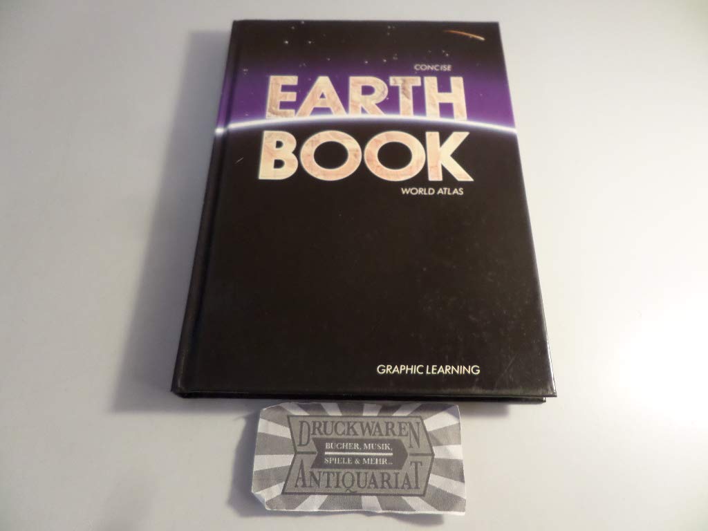 Book cover of Concise Earth Book World Atlas by Graphic Learning