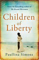 Book cover of Children Of Liberty by Paullina Simons