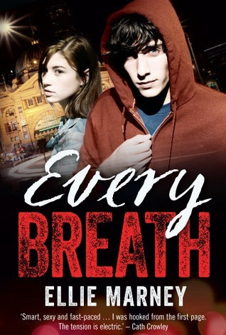 Book cover of Every Breath by Ellie Marney