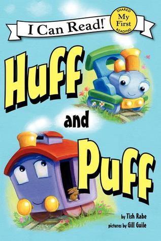 Book cover of Huff And Puff by Tish Rabe, Gill Guile (Illus.)