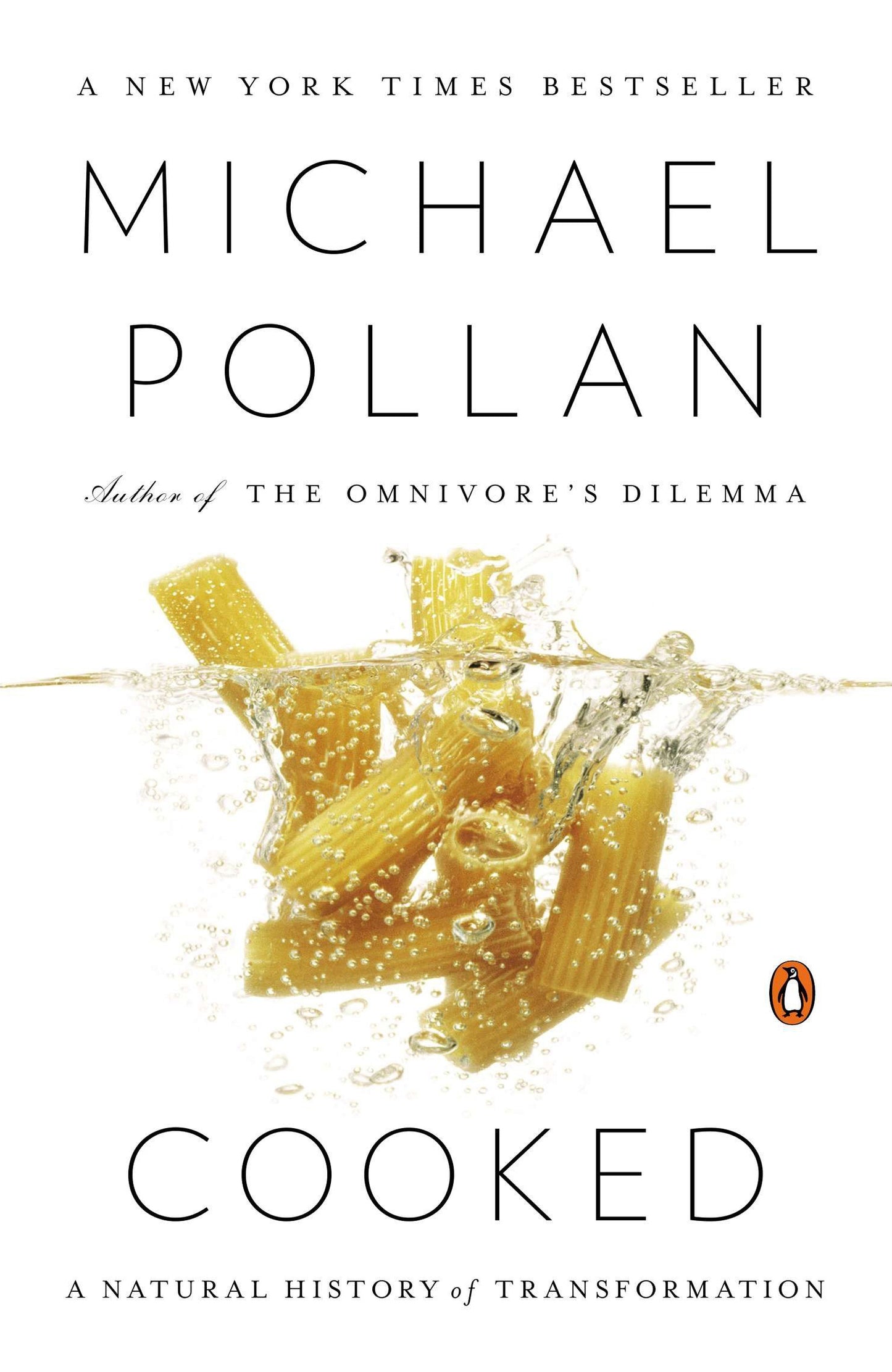 Book cover of Cooked: A Natural History Of Transformation by Michael Pollan