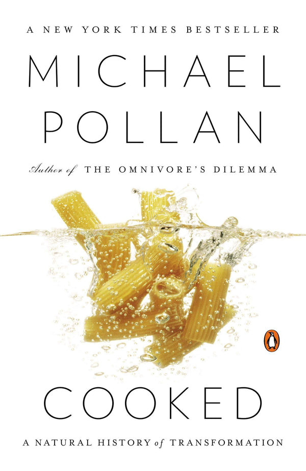 Book cover of Cooked: A Natural History Of Transformation by Michael Pollan