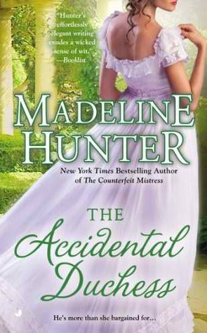 Book cover of The Accidental Duchess by Madeline Hunter
