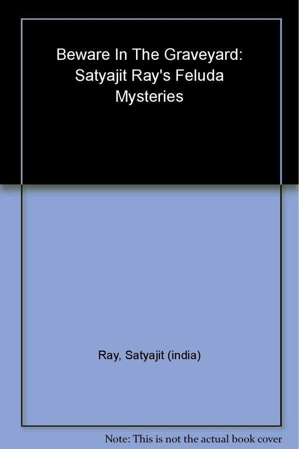 Book cover of Beware in the Graveyard by Subhadra Sen Gupta, Tapas Guha (Illus.)
