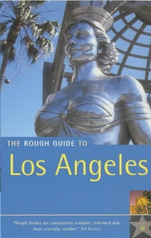 Book cover of The Rough Guide To Los Angeles 3 by Jeff D. Dickey
