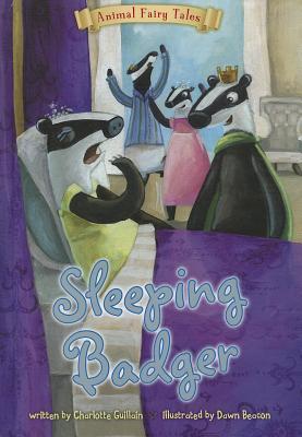 Book cover of Sleeping Badger by Charlotte Guillain, Dawn Beacon (Illus.)
