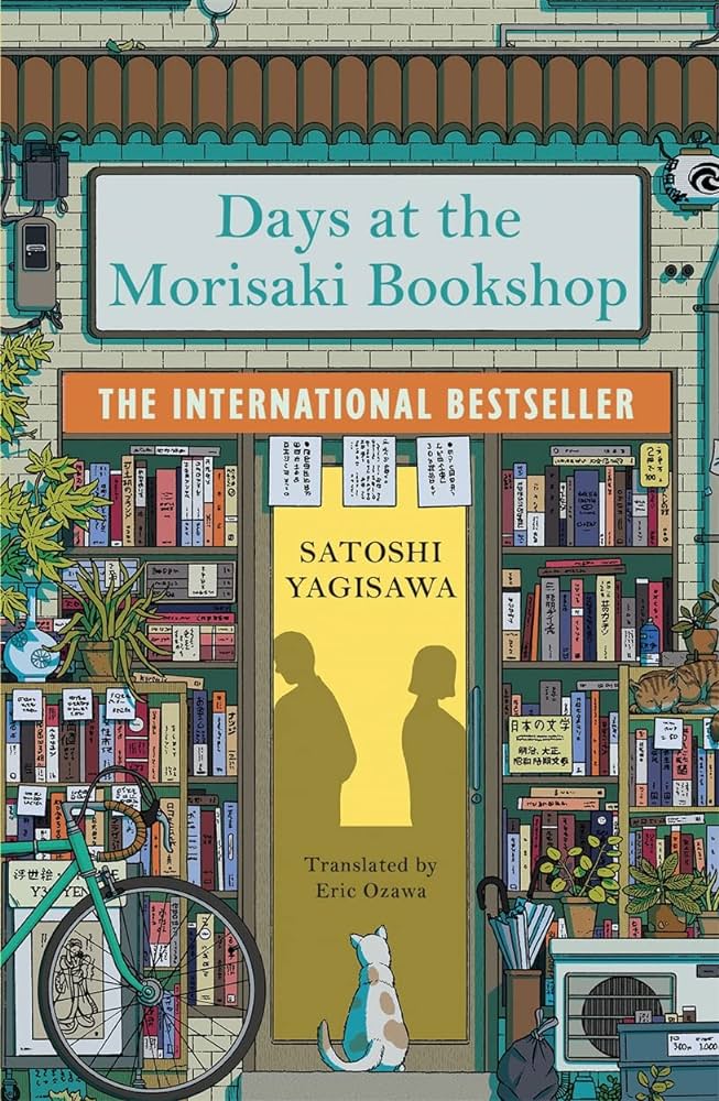 Book cover of Days At The Morisaki Bookshop by Satoshi Yagisawa, Eric Ozawa (Trans.)