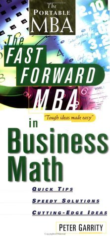 Book cover of The Fast Forward Mba In Business Math by Peter Garrity