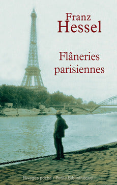 Book cover of Flâneries Parisiennes by Franz Hessel, Maël Renouard (Trans.)