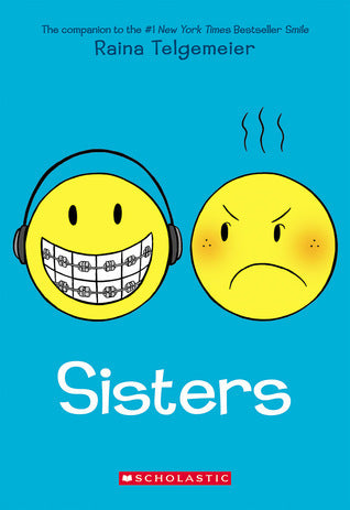 Book cover of Sisters by Raina Telgemeier