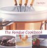 Book cover of The Fondue Cookbook by Louise Pickford