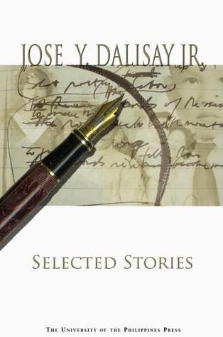 Book cover of Selected Stories by Jose Dalisay