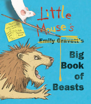 Book cover of Little Mouse's Big Book of Beasts by Emily Gravett