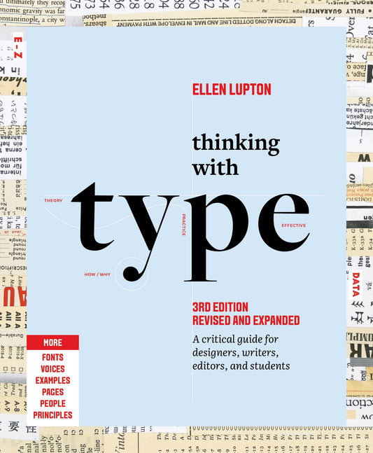 Book cover of Thinking With Type: A Critical Guide For Designers, Writers, Editors, And Students by Ellen Lupton