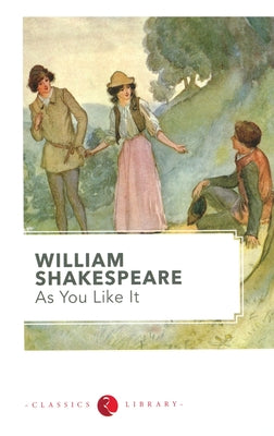 Book cover of As You Like It by William Shakespeare