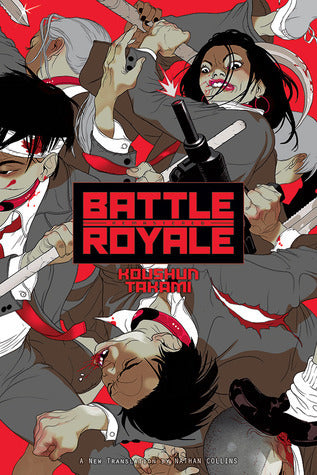 Book cover of Battle Royale by Koushun Takami, Nathan Collins (Trans.)