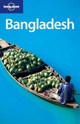 Book cover of Bangladesh by Marika McAdam, Lonely Planet