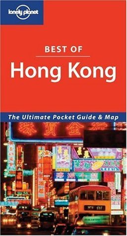 Book cover of Best Of Hong Kong by Lonely Planet, Steve Fallon