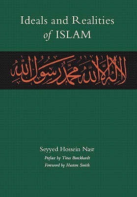 Book cover of Ideals And Realities Of Islam by Seyyed Hossein Nasr