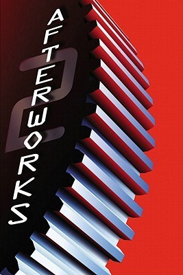 Book cover of Afterworks Volume 2 by Mark  Andrews, Derick Thompson, Scott Morse, Louis Gonzales, Sanjay Patel, Robert Kondo, Brian Larsen, Angus Maclane, Ted Mathot, Jeff Pidgeon, Peter Sohn, Nate Stanton