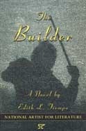 Book cover of The Builder by Edith L. Tiempo