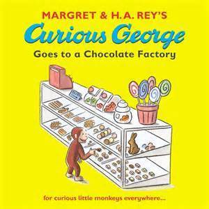 Book cover of Curious George Goes to a Chocolate Factory by Margret Rey, H.A. Rey