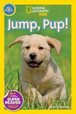 Book cover of Jump, Pup! by Susan B. Neuman