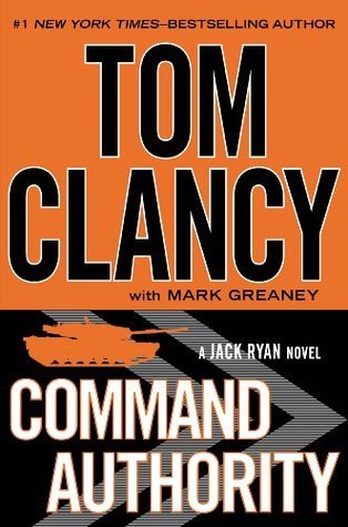 Book cover of Command Authority by Tom Clancy, Mark Greaney