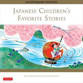 Book cover of Japanese Children's Favorite Stories by Florence Sakade, Yoshisuke Kurosaki (Illus.)