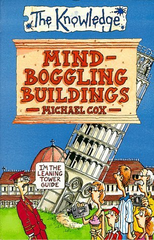 Book cover of Mind-Boggling Buildings by Michael Cox