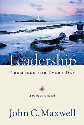 Book cover of Leadership Promises For Every Day: A Daily Devotional by John C. Maxwell