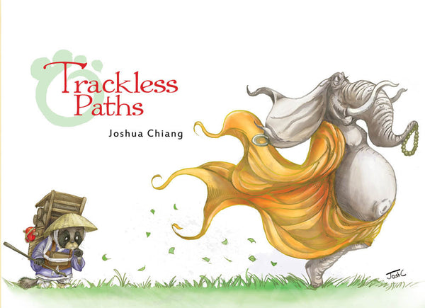 Book cover of Trackless Paths by Joshua Chiang