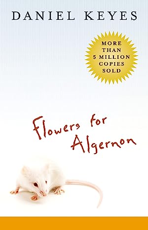 Book cover of Flowers for Algernon by Daniel Keyes