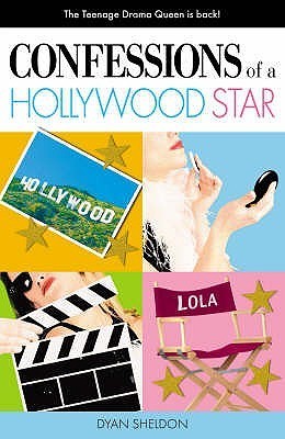 Book cover of Confessions Of A Hollywood Star by Dyan Sheldon