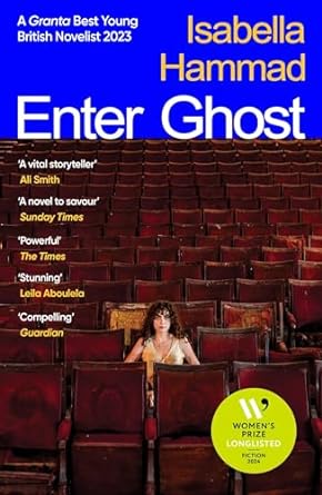 Book cover of Enter Ghost by Isabella Hammad