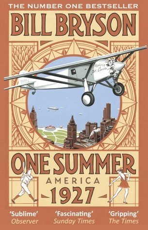 Book cover of One Summer. America 1927 by Bill Bryson