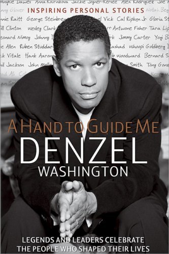 Book cover of A Hand to Guide Me by Denzel Washington