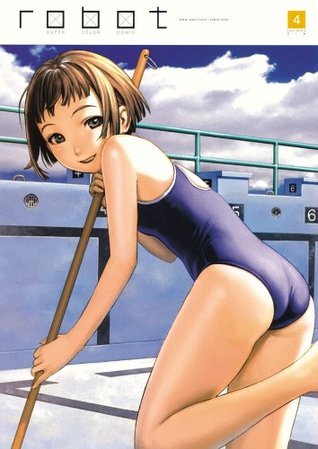 Book cover of Robot 4 by Range Murata, Yoshitoshi Abe, Kouji Ogata