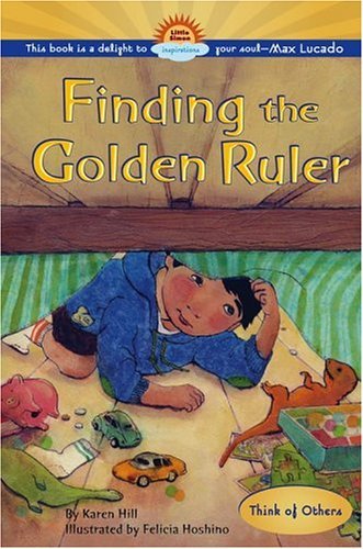Book cover of Finding The Golden Ruler by Karen Hill