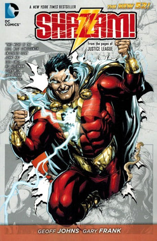 Book cover of Shazam! Volume 1 by Geoff Johns (Writer), Gary Frank (Illus.)
