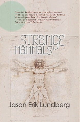 Book cover of Strange Mammals by Jason Erik Lundberg